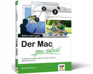 Der Mac ganz einfach - OS X Lion